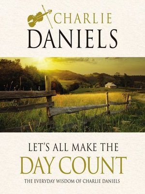 cover image of Let's All Make the Day Count